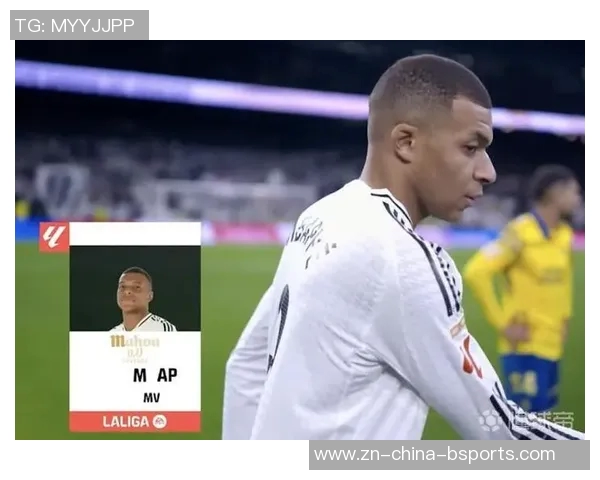 姆巴佩制胜进球助皇马小胜赫塔费荣膺全场最佳球员