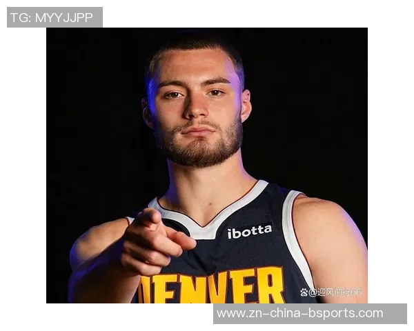 掘金计划提前续约布劳恩五年合同价值125亿看重其攻防能力